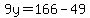 9y=166-49