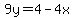 9y=4-4x