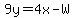 9y=4x-W