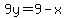 9y=9-x