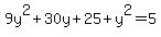 9y%5E2%2B30y%2B25%2By%5E2=5