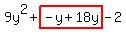 9y%5E2%2Bhighlight%28-y%2B18y%29-2