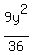 9y%5E2%2F36