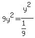 9y%5E2=y%5E2%2F%281%2F9%29