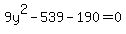 9y%5E2+-+539+-+190+=+0