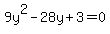 9y%5E2-28y%2B3=0