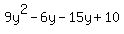 9y%5E2-6y-15y%2B10