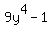 9y%5E4+-+1