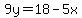 9y+=+18-5x