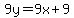 9y+=+9x+%2B+9