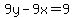 9y+-+9x+=+9