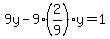 9y-9%282%2F9%29y=1