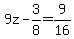 9z-3%2F8=9%2F16