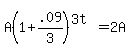 A%281%2B.09%2F3%29%5E%283t%29+=+2A