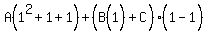 A%281%5E2%2B1%2B1%29%2B%28B%281%5E%22%22%29%2BC%29%281%5E%22%22-1%29
