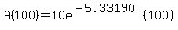A%28100%29=10e%5E%28-5.33190%29%28100%29