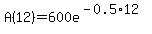 A%2812%29=600e%5E%28-0.5%2A12%29