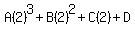 A%282%29%5E3%2BB%282%29%5E2%2BC%282%29%2BD