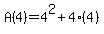 A%284%29=4%5E2%2B4%284%29