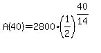 A%2840%29+=+2800%281%2F2%29%5E%2840%2F14%29