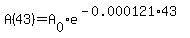 A%2843%29=A%5B0%5De%5E%28-0.000121%2A43%29