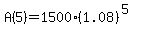 A%285%29+=+1500%281.08%29%5E%285%29