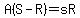 A%28S-R%29=sR