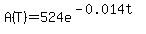 A%28T%29+=+524e%5E%28-0.014t%29