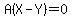 A%28X-Y%29=0