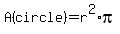 A%28circle%29+=+r%5E2%2Api