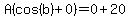 A%28cos%28b%29%2B0%29=0%2B20