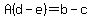 A%28d-e%29=b-c