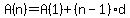 A%28n%29=A%281%29%2B%28n-1%29d