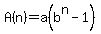A%28n%29=a%28b%5En-1%29
