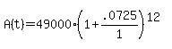 A%28t%29+=+%2449000%281%2B.0725%2F1%29%5E%2812%29