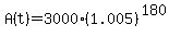 A%28t%29+=+3000%281.005%29%5E%28180%29