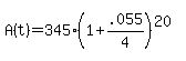 A%28t%29+=+345%281%2B.055%2F4%29%5E%2820%29