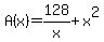 A%28x%29=+128%2Fx+%2B+x%5E2