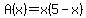 A%28x%29=x%285-x%29