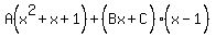 A%28x%5E2%2Bx%2B1%29%2B%28Bx%5E%22%22%2BC%29%28x%5E%22%22-1%29