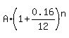 A%2A%281%2B0.16%2F12%29%5En