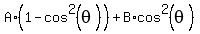 A%2A%281-cos%5E2%28theta%29%29+%2B+B%2Acos%5E2%28theta%29