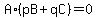 A%2A%28pB%2BqC%29=0