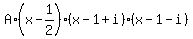 A%2A%28x-1%2F2%29%28x-1%2Bi%29%28x-1-i%29
