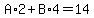 A%2A2%2BB%2A4=14