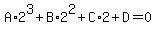 A%2A2%5E3%2BB%2A2%5E2%2BC%2A2%2BD=0
