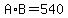 A%2AB=540