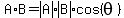 A%2AB=abs%28A%29abs%28B%29%2Acos%28theta%29