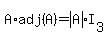 A%2Aadj%28A%29+=+abs%28A%29I%5B3%5D