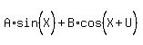 A%2Asin%5E%22%22%28X%29%2BB%2Acos%5E%22%22%28X%2BU%29%5E%22%22